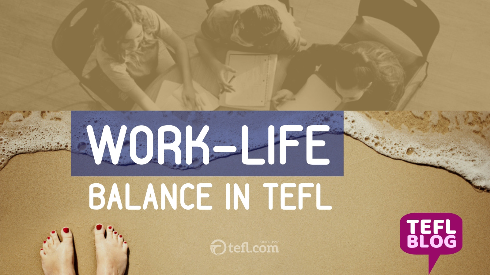 Work-Life Balance in TEFL